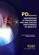 PD Network UNIFORMARE LE PROCEDURE PER UNA DIALISI PERITONEALE DI QUALITA’